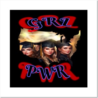 GRL PWR, Female graduates from teepublic university Posters and Art